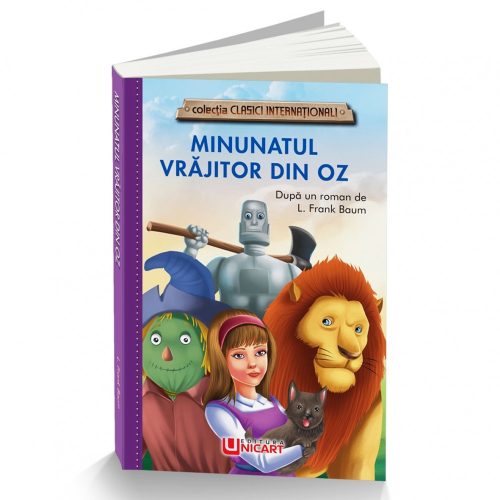 Minunatul Vrajitor din Oz - L. Frank Baum, editura Unicart