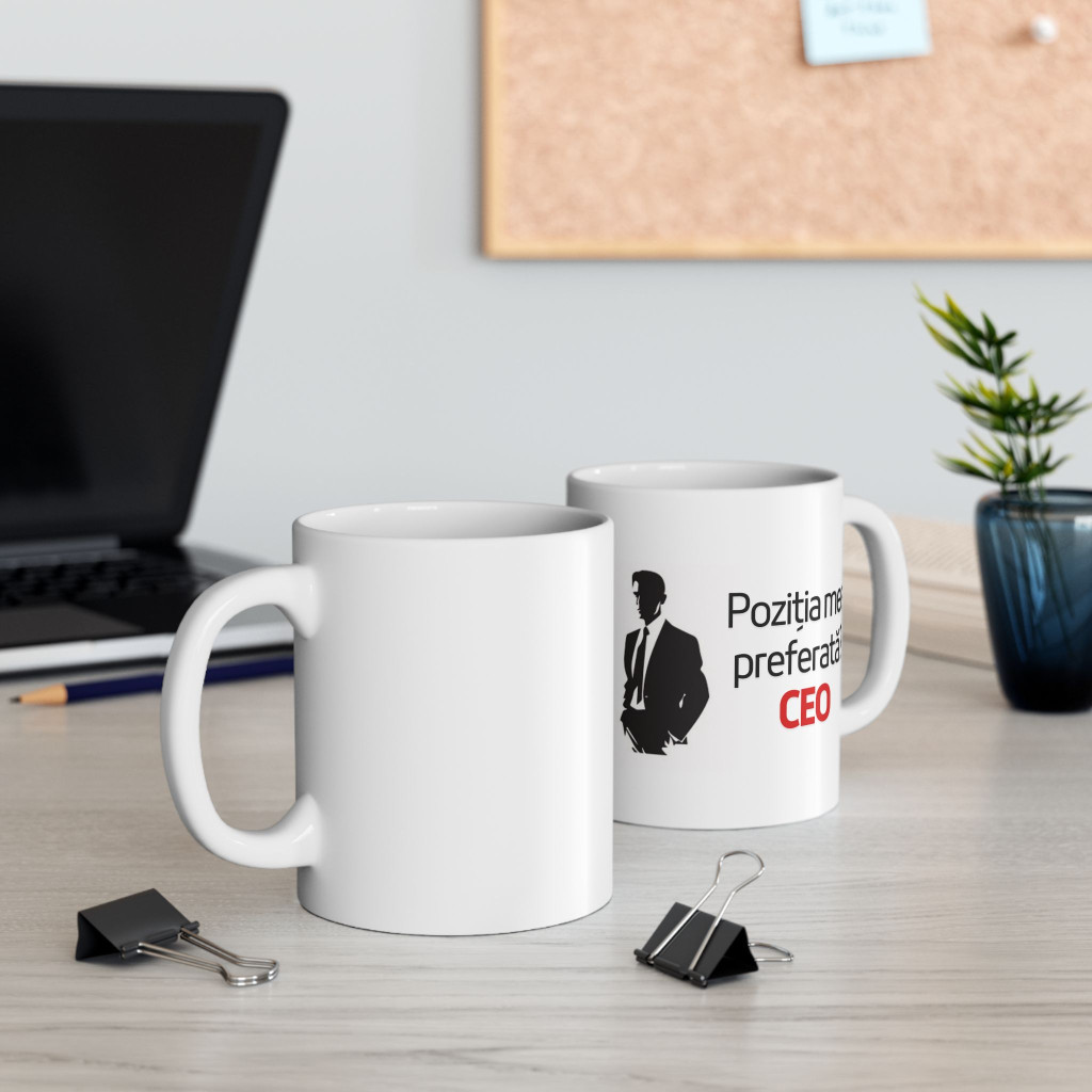 Cana ceramica personalizata, mesaj "Pozitia mea preferata? CEO", 330 ml, alba — varianta 4