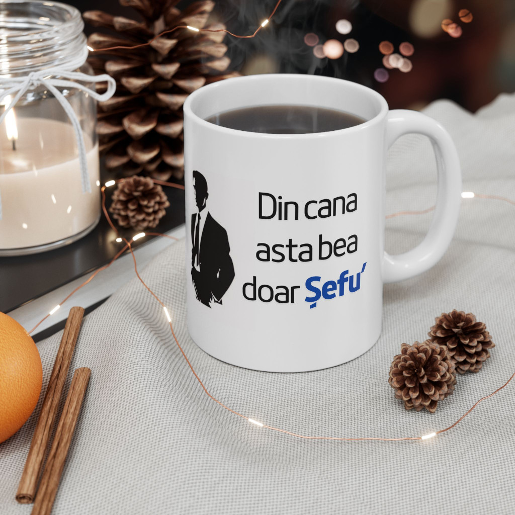 Cana ceramica personalizata, mesaj "Din cana asta bea doar Sefu", 330 ml, alba — varianta 2