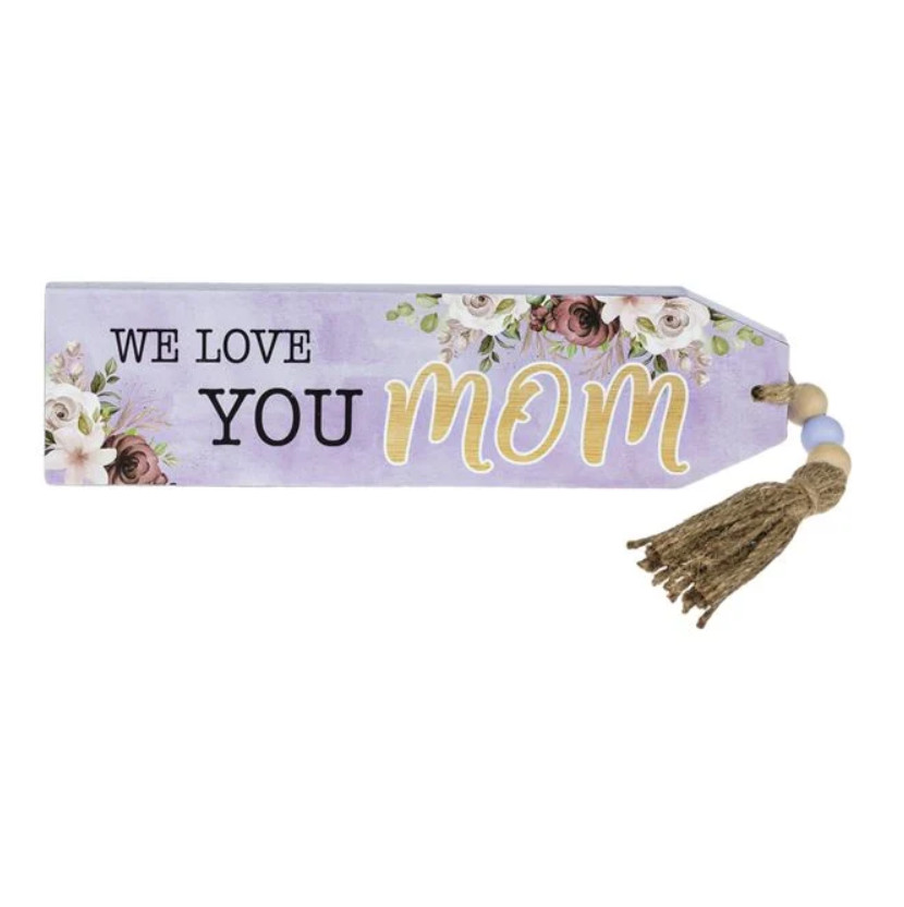 Decoratiune din lemn cu mesaj "We Love you Mom",  24 x 6.5 cm — varianta 2